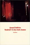 Vendredi 13 chez tante Jeanne