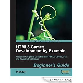 HTML5 Games Development by Example: Beginner's Guide