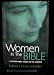 Book Women in the Bible: A Devotional Study of 50 Women