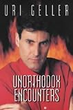Unorthodox Encounters
