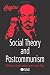 Social Theory and Postcommunism
