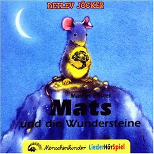 Mats und die Wundersteine