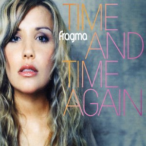Fragma - Time & Time Again - Zortam Music