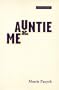 Auntie And Me (Methuen Drama)