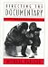 Directing the Documentary by Michael Rabiger ISBN 0240802705