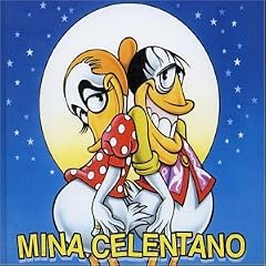 Mina + Celentano