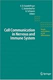 Cell Communication in Nervous and Immune System (Results and Problems in Cell Differentiation)