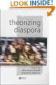 Theorizing Diaspora: A Reader (KeyWorks in Cultural Studies)
