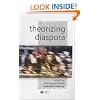 Theorizing Diaspora: A Reader (KeyWorks in Cultural Studies)
