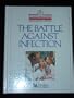 The Battle Against Infection (The American Medical Association Home Medical Library)