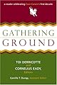 Gathering Ground: A Reader Celebrating Cave Canem's First Decade
