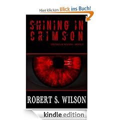 Shining in Crimson: Empire of Blood Book One (A Dystopian Vampire Novel)