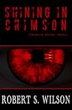 Shining in Crimson: Empire of Blood Book One (A Dystopian Vampire Novel)