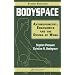 Bodyspace: Anthropometry, Ergonomics and the Design of Work