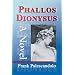 Phallos Dionysus