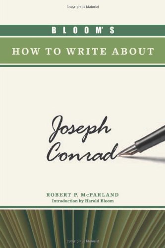 Bloom's How to Write About Joseph Conrad (Bloom's How to Write About Literature)