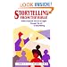 Storytelling from the Bible: Make Scripture Live for All Ages Through the Art of Storytelling