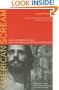 American Scream: Allen Ginsberg's Howl and the Making of the Beat Generation