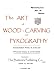 Butterick c. 1893 -The Art of Wood Carving & Pyrography (Metropolitan Arts Series)