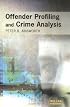 Offender Profiling and Crime Analysis