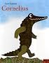 Cornelius: Bilderbuch (MINIMAX)