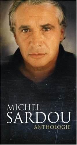 Michel Sardou - Michel Sardou Anthologie - Zortam Music
