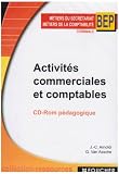 Activités commerciales et comptables, terminale BEP Métiers de la comptabilité et du secrétariat : Guide pédagogique (1 livre + 1 CD-Rom)