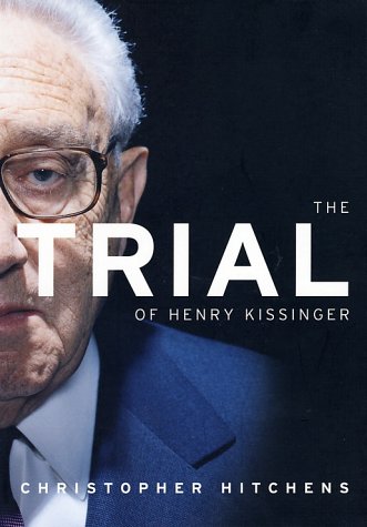 The Trial of Henry Kissinger