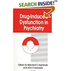 Drug-Induced Dysfunction In Psychiatry by Matche Keshavan