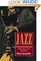 Jazz Consciousness: Music, Race, and Humanity (Music Culture)