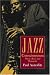 Book Jazz Consciousness: Music, Race, and Humanity (Music Culture)