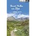 Short Walks on Skye