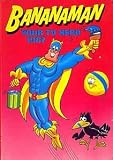 Bananaman Your TV Hero 1987 (Annual)