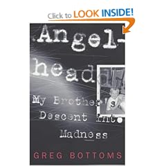 Angelhead: My Brother's Descent into Madness