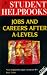 Jobs and Careers After A-levels (Hobson's Student Helpbooks) by Beryl Dixon