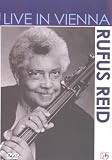 Rufus Reid - Live In Vienna [DVD]