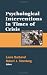 Book Psychological Interventions in Times of Crisis