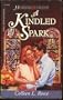 A Kindled Spark (Heartsong Presents #189)