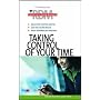 Taking Control of Your Time (The Results Driven Manger Series)