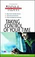 Taking Control of Your Time (The Results Driven Manger Series)