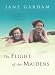 The Flight of the Maidens (Hardcover)