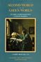 Second World and Green World: Studies in Renaissance Fiction-Making
