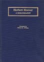 Herbert Hoover: A Bibliography (Bibliographies of the Presidents of the United States)