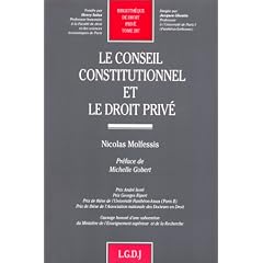 Le Conseil constitutionnel et le droit priv�