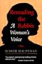 Rereading The Rabbis: A Woman's Voice (Radical Traditions)