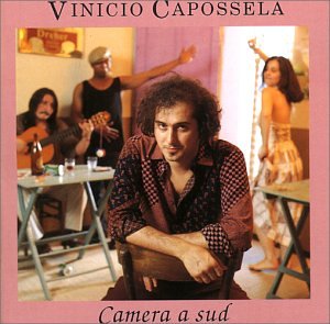 Vinicio Capossela - Camera a sud - Zortam Music