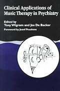 Clinical Applications of Music Therapy in Psychiatry