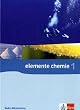 Elemente Chemie - Ausgabe Baden-W�rttemberg G8: Elemente Chemie 1. Klassen 8-10. Baden-W�rttemberg. Neubearbeitung: F�r das 8-j�hrige Gymnasium: BD 1