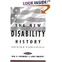 The New Disability History: American Perspectives (History of Disability)