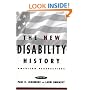 The New Disability History: American Perspectives (History of Disability)